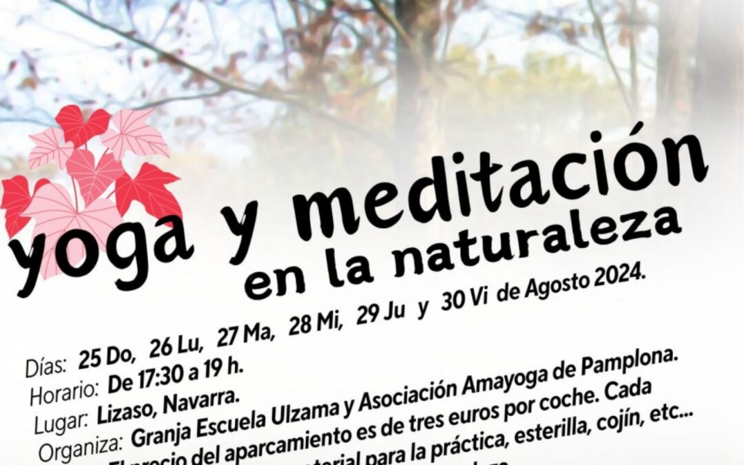 YOGA Y MEDITACIÓN EN LA NATURALEZA